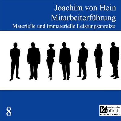 Mitarbeiterführung - Joachim Hein, Audio, 4057664328007