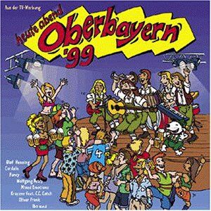 Various - Heute Abend Oberbayern'99 - Preis vom 09.10.2026 07:28:09 h