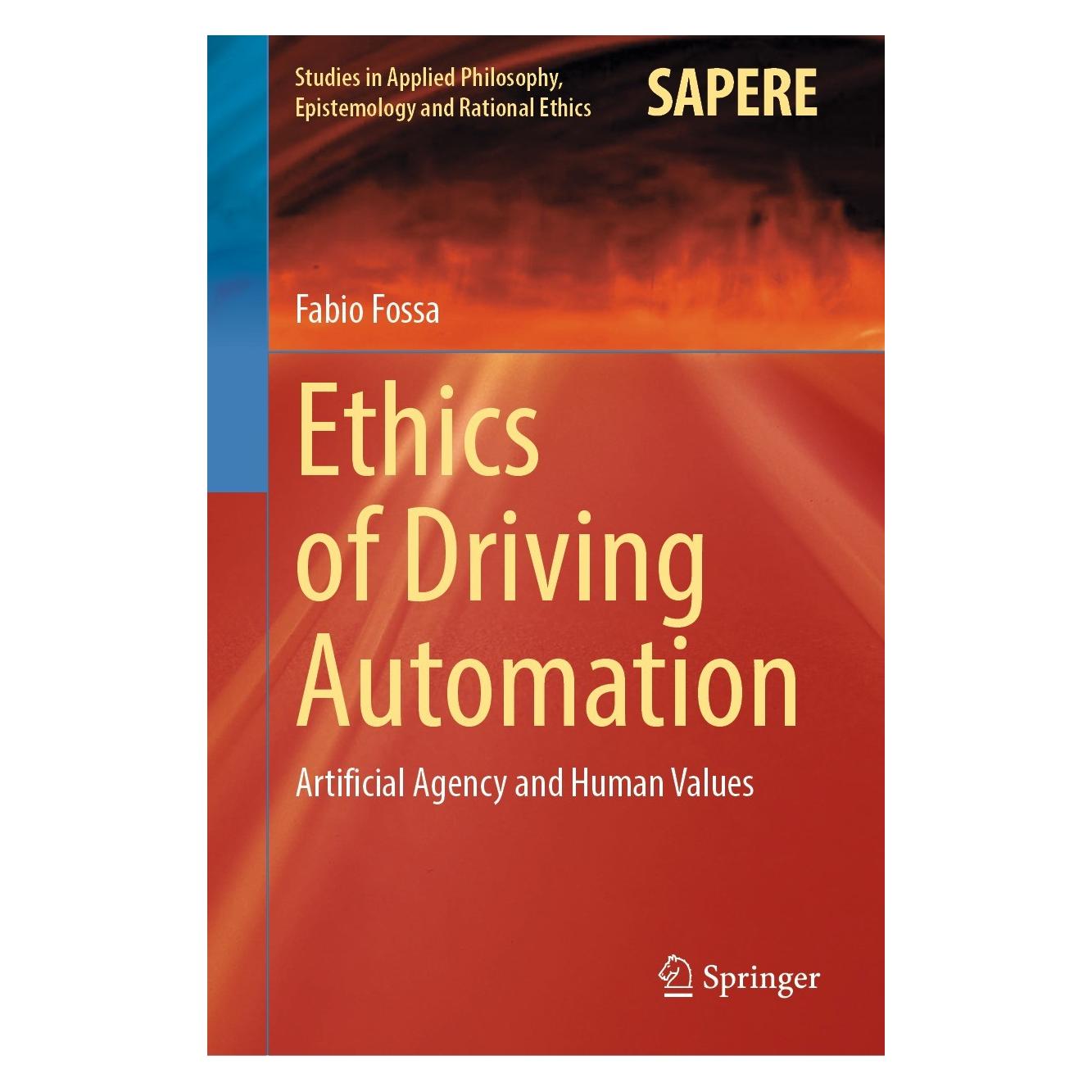 Springer Ethics of Driving Automation (Englisch, Hardcover, Fabio Fossa) (9783031229817)