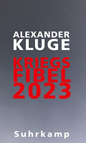 Alexander Kluge - Kriegsfibel 2023 - Preis vom 14.10.2026 23:07:16 h