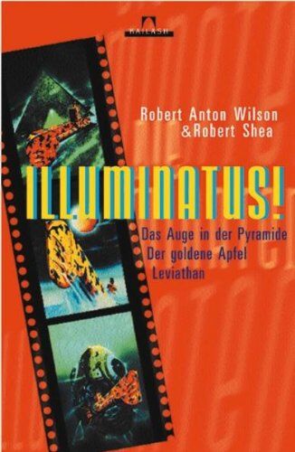 Wilson, Robert A. - Illuminatus: Das Auge in der Pyramide - Der Goldene Apfel - Leviathan - Preis vom 11.10.2026 15:43:13 h