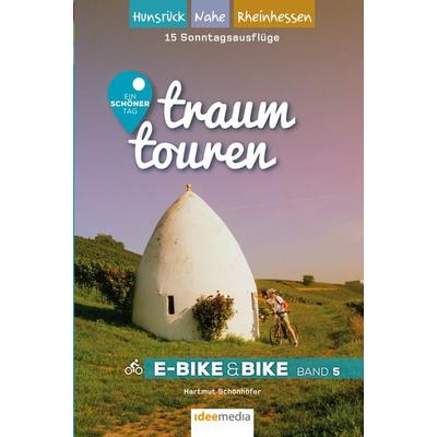 Traumtouren E-Bike & Bike Band 5, Taschenbuch von Hartmut Schönhöfer, Idee-Media, 978-3-942779-41-8