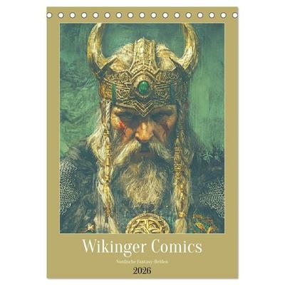 Wikinger Comics. Nordische Fantasy-Helden (Tischkalender 2026 DIN A5 hoch), CALVENDO Monatskalender