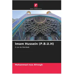 Imam Hussein (P.B.U.H), Sachbücher von Mohammad reza Afroogh