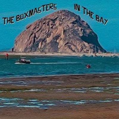 In The Bay - The Boxmasters, CD
