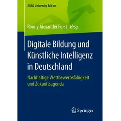 Digitale Bildung und Künstliche Intelligenz in Deutschland, Fachbücher von Ronny Alexander Fürst