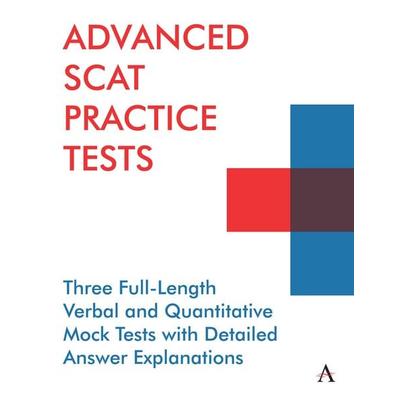 Advanced SCAT Practice Tests, Taschenbuch von Anthem Press, Ingram Publishers Services, 978-1-83998-171-5