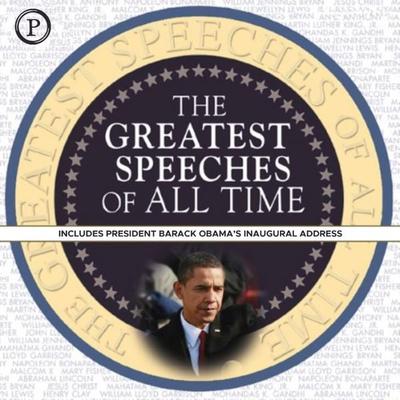 The Greatest Speeches of All Time - Barack Obama, Audio, 9781614673798