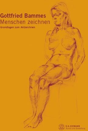 Gottfried Bammes - Menschen zeichnen - Preis vom 19.10.2026 19:33:35 h