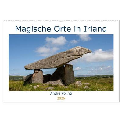 Magische Orte in Irland (Wandkalender 2026 DIN A2 quer), CALVENDO Monatskalender