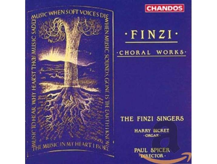 Bicket/Finzi Singers - Choral Works