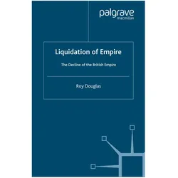 Liquidation of Empire, Fachbücher von R. Douglas