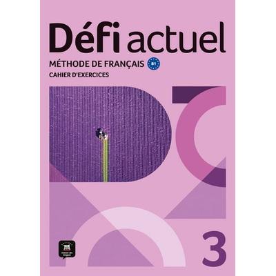 Défi actuel 3 B1, Taschenbuch von , Klett Sprachen GmbH, 978-3-12-530103-0