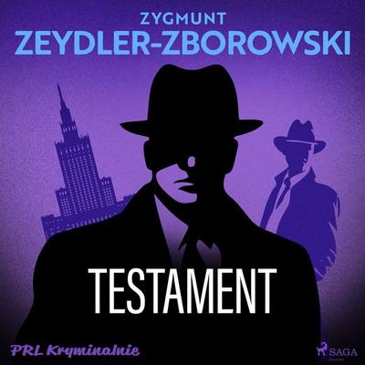 Testament - Zygmunt Zeydler-Zborowski, Audio, 9788727138091