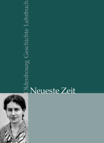 Andreas Wirsching - Oldenbourg Geschichte Lehrbuch: Neueste Zeit - Preis vom 09.10.2026 07:28:09 h
