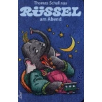Rüssel am Abend, Gebundene Ausgabe von Thomas Schallnau, Leiv, 978-3-89603-148-8