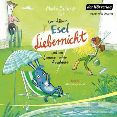 Der kleine Esel Liebernicht und ein Sommer voller Abenteuer - Martin Baltscheit, Audio, 9783844543056