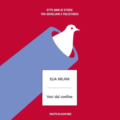 Voci dal confine - Elia Milani, Audio, 9788852167515