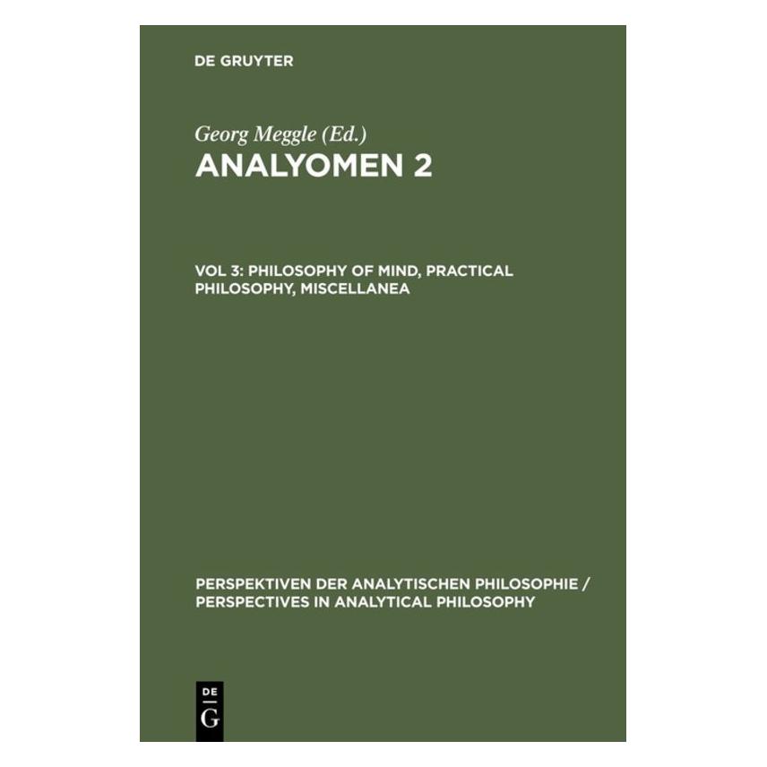 De Gruyter Mundt,A.:Analyomen 2.3 Philosophy.Mind. (Englisch, Hardcover, A. Mundt) (67761852)