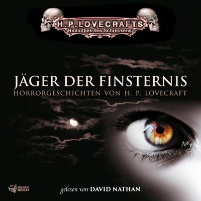 Lovecraft: Jäger der Finsternis - Howard Phillips Lovecraft, Audio, 4057664893215