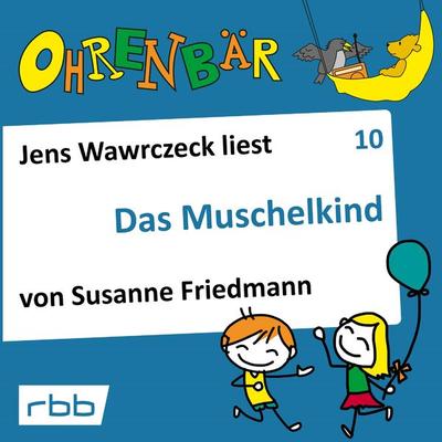 Das Muschelkind - Susanne Friedmann, Audio, 4251625946099