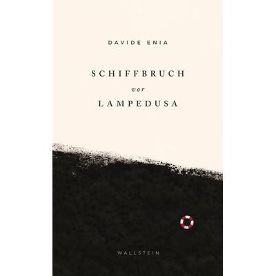 Schiffbruch vor Lampedusa, Gebundene Ausgabe von Davide Enia, Wallstein Verlag, 978-3-8353-3438-0