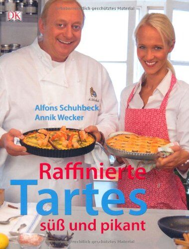 Annik Wecker - Raffinierte Tartes. Süß und pikant - Preis vom 11.10.2026 15:43:13 h