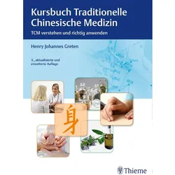 Kursbuch Traditionelle Chinesische Medizin, Schulbücher von Henry Johannes Greten