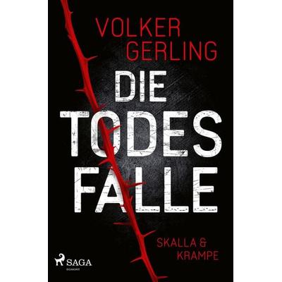 Die Todesfalle - Ein Fall für Skalla und Krampe, Taschenbuch von Volker Gerling, Saga Egmont Bücher