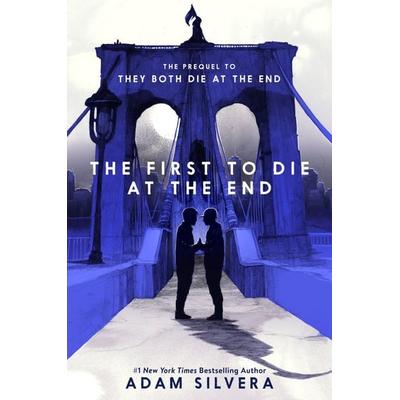 Silvera, A: First to Die at the End, Taschenbuch von Adam Silvera, Harper Collins Publ. USA