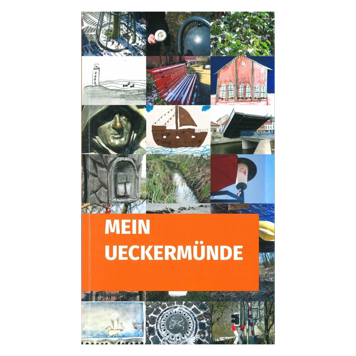 Akademie d Künste Mein UeckermÜnde (Deutsch, Berlin Akademie der Künste, 2023) (38962314)