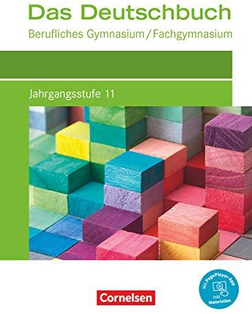 Kerstin Ansel-Röhrleef - Das Deutschbuch - Berufliches Gymnasium/Fachgymnasium - Neubearbeitung - Jahrgangsstufe 11: Schülerbuch - Mit PagePlayer App - Preis vom 17.10.2026 19:25:27 h