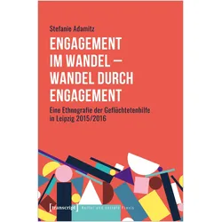 Engagement im Wandel - Wandel durch Engagement, Fachbücher von Stefanie Adamitz