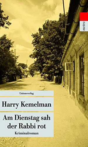 Harry Kemelman - Am Dienstag sah der Rabbi rot (Unionsverlag Taschenbücher) - Preis vom 09.10.2026 07:28:09 h