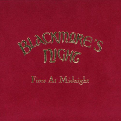 Blackmore'S Night - Fires at Midnight (Ltd. Edition) - Preis vom 08.10.2026 07:26:42 h