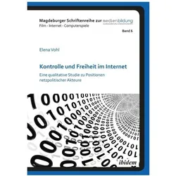 Kontrolle und Freiheit im Internet, Fachbücher von Elena Vohl