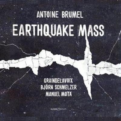 Earthquake Mass - Manuel Mota Björn Schmelzer Graindelavoix, CD