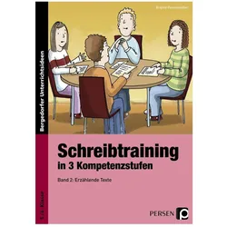 Schreibtraining in 3 Kompetenzstufen - Band 2, Schulbücher von Brigitte Penzenstadler