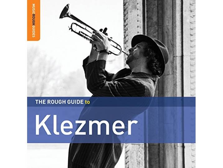 The Rough Guide To Klezmer