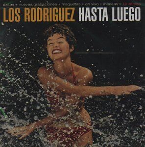 Los Rodriguez - Hasta Luego - Preis vom 11.10.2026 03:10:56 h