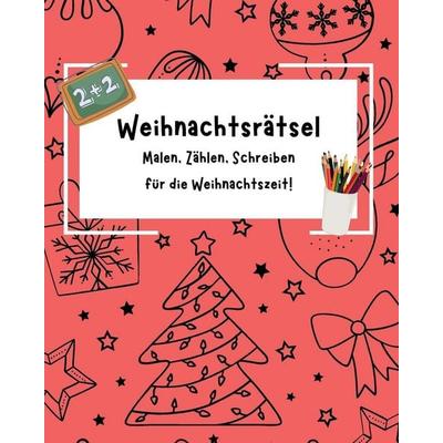 Weihnachtsrätsel, Taschenbuch von Catarina Bräunig, Independently Published