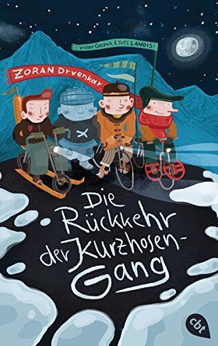 Zoran Drvenkar - Die Rückkehr der Kurzhosengang (Die Kurzhosengang-Reihe, Band 2) - Preis vom 13.10.2026 19:28:25 h