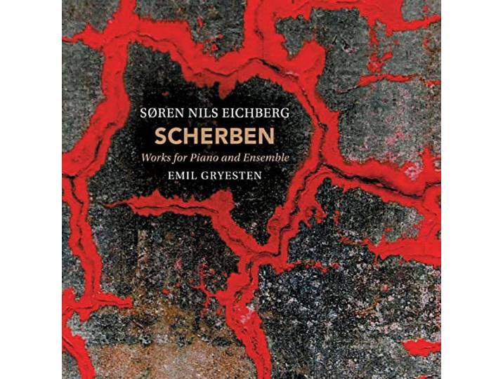 Scherben - Works for Piano and Ensemble
