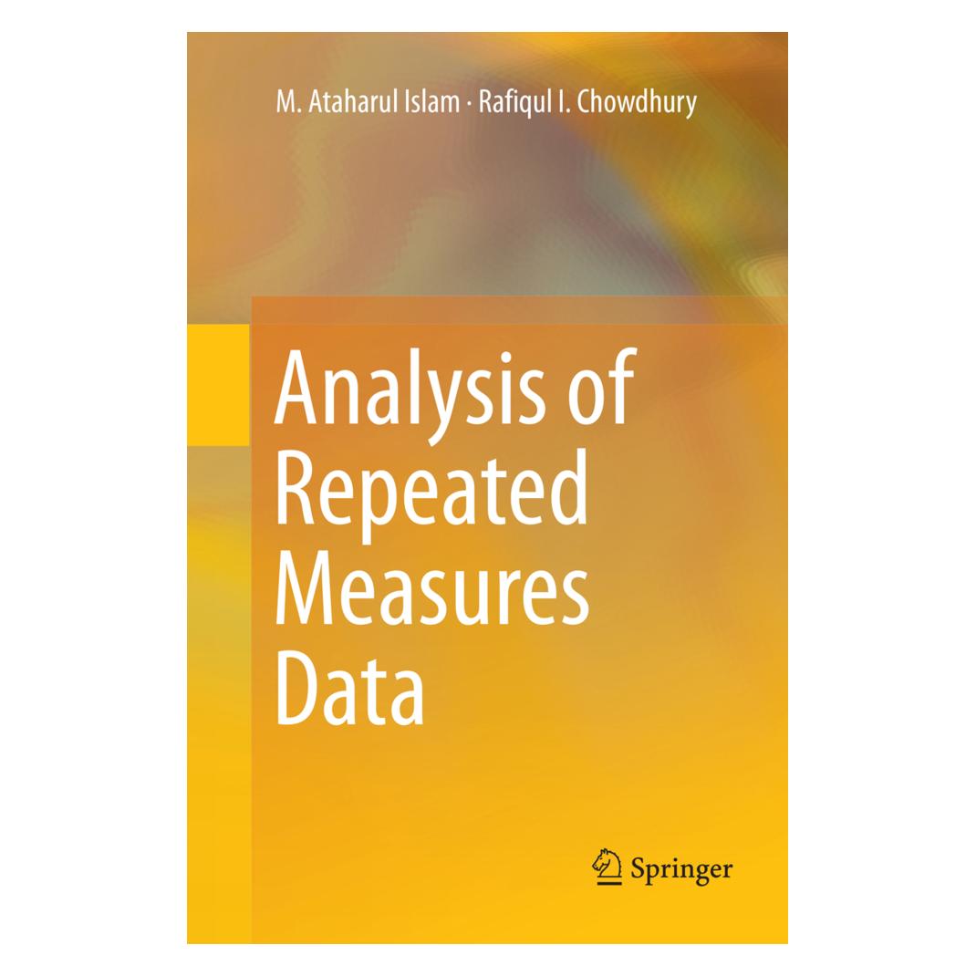 Springer Analysis of Repeated Measures Data (Englisch, Softcover, M Ataharul Islam, M. Ataharul Islam, Rafiqul I Chowdhury) (56004316)