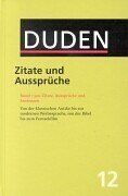 Werner Scholze-Stubenrecht - Der Duden, 12 Bde., Bd.12, Duden Zitate und Aussprüche: 12 - Zitate Und Ausspruche - Preis vom 09.10.2026 07:28:09 h