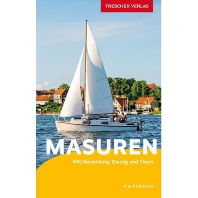 TRESCHER Reiseführer Masuren, Taschenbuch von André Micklitza, Trescher