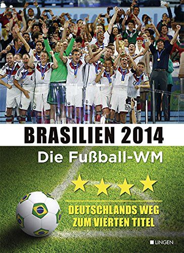 Klaus-Achim Peitzmeier - Brasilien 2014 - Die Fußball-WM - Preis vom 30.09.2026 09:01:18 h