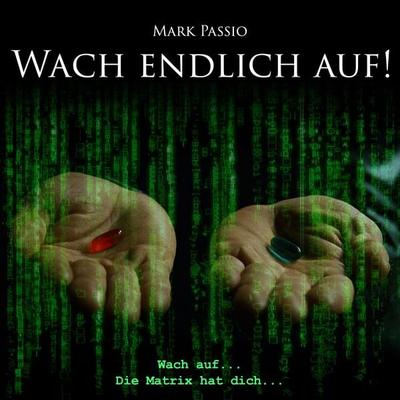 Wach endlich auf! - Mark Passio, Audio, 9783691498844