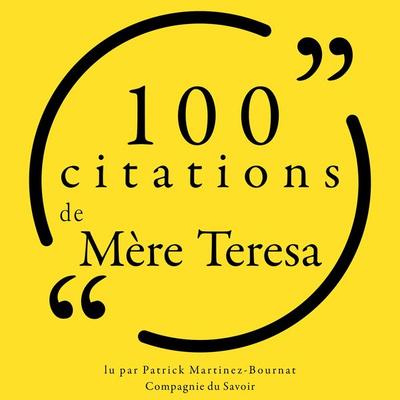 100 citations de Mère Teresa - Mother Teresa, Audio, 9782821154339