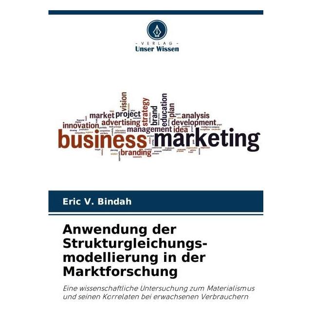 Umbreit Anwendung der Strukturgleichungs-modellierung in der Marktforschung (69127225)